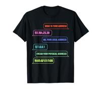 Quelle est votre adresse Funny Networking Computer Nerd IT T-Shirt