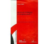 Quelle ethique en formation ? - Teresa Yuren - L'harmattan - broché - Essai