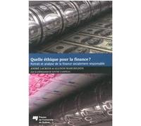 QUELLE ETHIQUE POUR LA FINANCE?