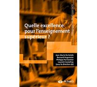 Quelle excellence pour l'enseignement supérieur ?