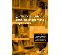 Quelle excellence pour l'enseignement supérieur ?