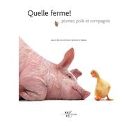 QUELLE FERME PLUMES POILS ET
