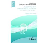 Quelle formation professionnelle supérieure pour les arts du cirque ? - Richard Etienne - L'harmattan - broché - Essai