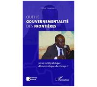 Kitoko – Quelle gouvernementalité des frontières pour la République démocratique du Congo ? – Broché