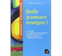 Quelle grammaire enseigner ?