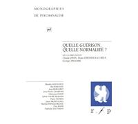 Quelle guérison, quelle normalité ?