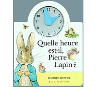Quelle heure est-il, Pierre Lapin ?