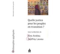 Quelle justice pour les peuples en transition?
