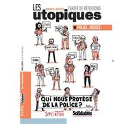 Quelle justice ? Quelle police ? Les Utopiques n° 30 - Christian Mahieux - Syllepse Eds - broché - Revue