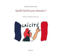 Quelle laïcité pour demain ?