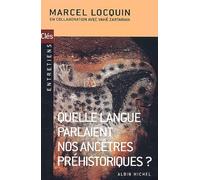 Quelle langue parlaient nos ancêtres préhistoriques ?