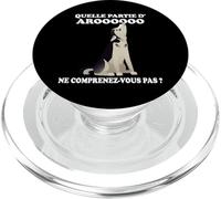 Quelle Partie d'Aroooooo ne comprenez-Vous Pas ? PopSockets PopGrip pour MagSafe