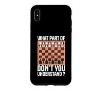 Quelle Partie de Ne comprenez-Vous Pas Les échecs Coque pour iPhone XS Max