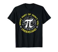 Quelle Partie du Graphique mathématique Don't You Understand Funny Saying T-Shirt