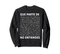 Quelle Partie Vous ne comprenez Pas Drôle de professeurs de mathématiques Sweatshirt