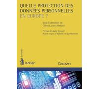 Quelle protection des données personnelles en Europe ?