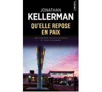 Qu'elle repose en paix - Jonathan Kellerman - Points - Poche - Roman