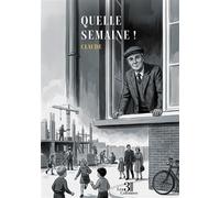 Quelle semaine ! - Claude - Trois Colonnes - broché - Autobiographie