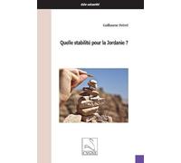 Quelle stabilité pour la Jordanie ?