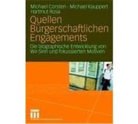 Quellen Bürgerschaftlichen Engagements Corsten, Michael,Kauppert, Michael,Rosa, Hartmut (Auteur)