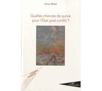Quelles chances de survie pour l'Etat post-conflit ?