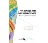 Quelles Compétences En Langues, Littératures Et Cultures Étrangères ? - Expériences Croisées Herzen / Inalco