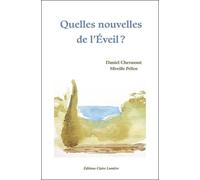 Quelles nouvelles de l'éveil ?