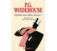 Quelles nouvelles, Jeeves ?