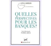 Quelles perspectives pour les banques ?