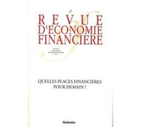 Revue D'économie Financière N° 57 - Quelles Places Financières Pour Demain ?