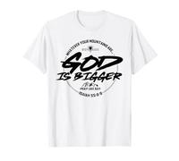 Quelles Que soient tes Montagnes, Dieu est Plus Grand T-Shirt