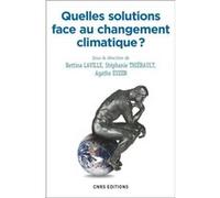 Quelles Solutions Face Au Changement Climatique ?