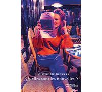 Quelles Sont Les Nouvelles ?