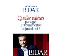 Quelles valeurs partager et transmettre aujourd'hui ?