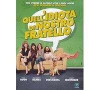 Quell'idiota di nostro fratello