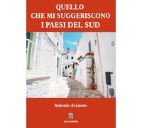 Quello che mi suggeriscono i paesi del Sud