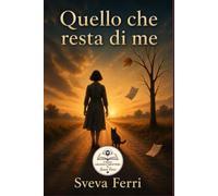 Quello che resta di me