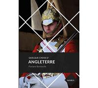 Quelque chose d'Angleterre