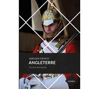 Quelque chose d'Angleterre - Floriane Bonneville - Nanika - broché - Guide