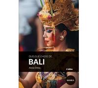 Quelque chose de Bali - 2e édition