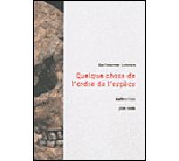 Quelque Chose De L'Ordre De L'Espece - Guillaume Lebrun - Joca Seria - broché - Roman