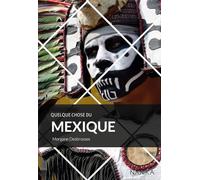 Quelque chose du Mexique