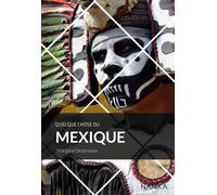 Quelque chose du Mexique - Morgane Desbrosses - Nanika - broché - Guide