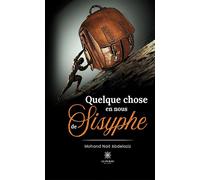 Quelque chose en nous de Sisyphe