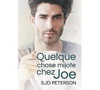 Quelque Chose Mijote Chez Joe