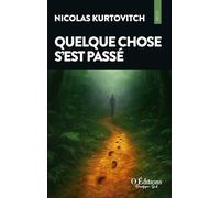 Quelque chose s'est passé