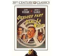 Quelque Part Dans La Nuit