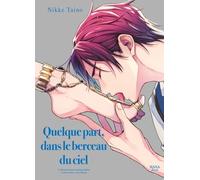 Boy's Love - Quelque part, dans le berceau du ciel