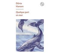 Quelque part en mer - Dörte Hansen - Pocket - Poche - Roman