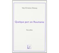 Quelque part en Roumanie